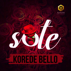 收聽Korede Bello的Sote歌詞歌曲