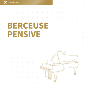 Album Berceuse pensive oleh Reynaldo Hahn