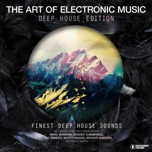 The Art of Electronic Music - Deep House Edition dari Various Artists