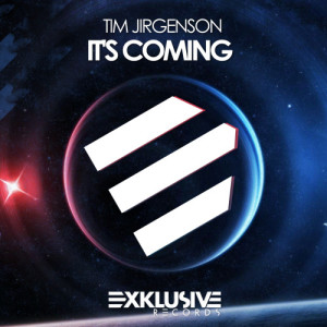 收聽Tim Jirgenson的It's Coming (Original Mix)歌詞歌曲