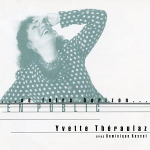 收聽Yvette Théraulaz的Les Gens Qui Doutent歌詞歌曲