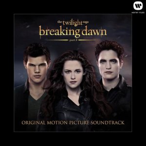Movie Soundtrack的專輯The Twilight Saga: Breaking Dawn - Part 2 (Original Motion Picture Soundtrack)