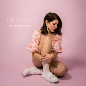 Album Uitgeskryf from Lucinda