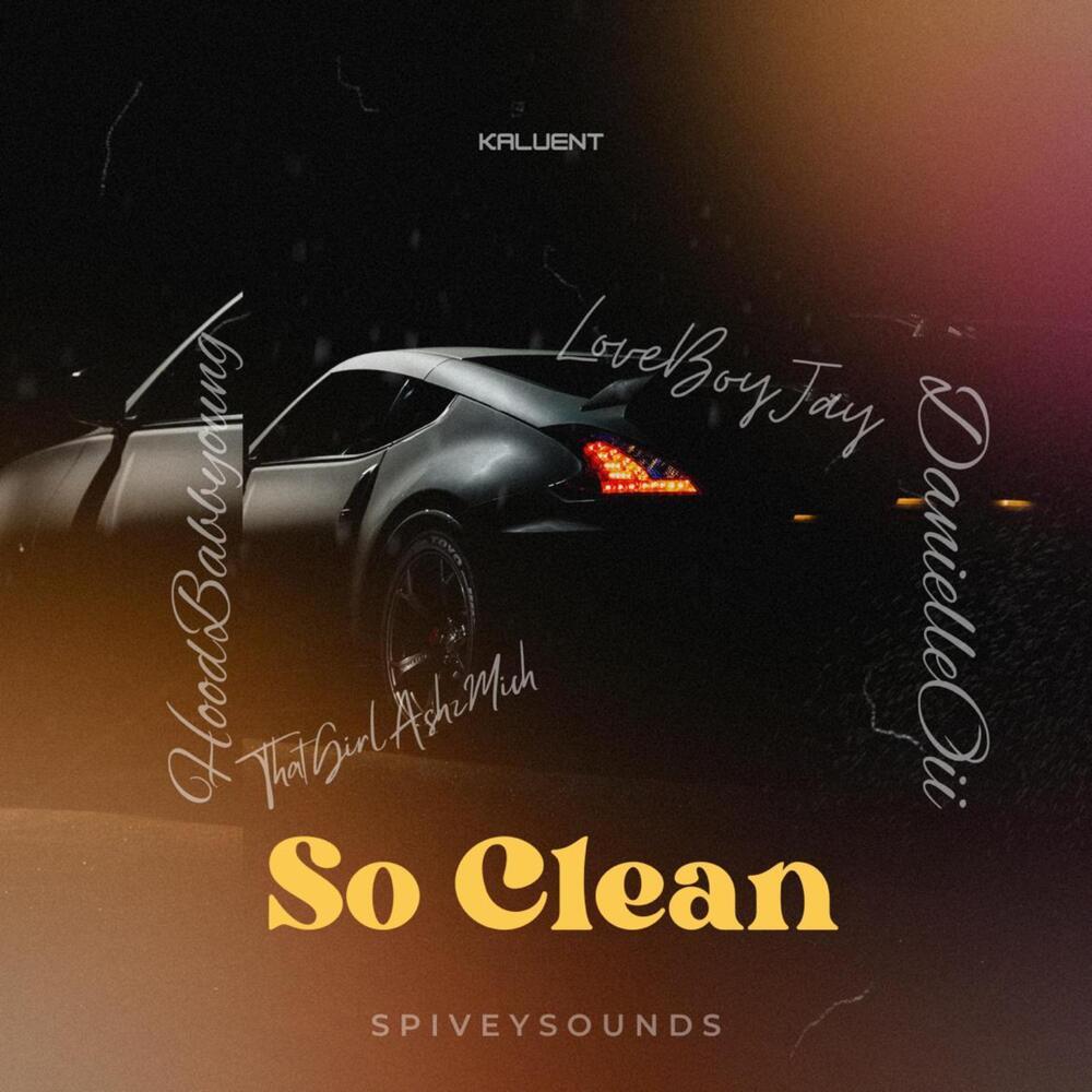 So Clean (Explicit)
