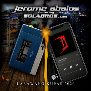 อัลบัม Larawang Kupas 2020 ศิลปิน JEROME ABALOS