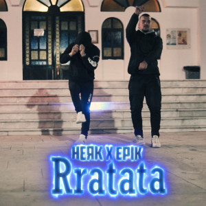 收聽HERK的Rratata (Explicit)歌詞歌曲