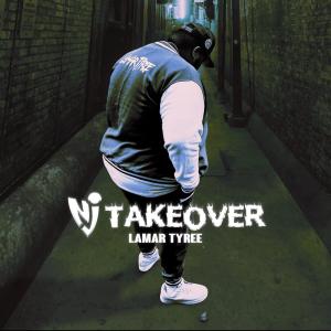 Lamar tyree的專輯NJ Take Over (Explicit)