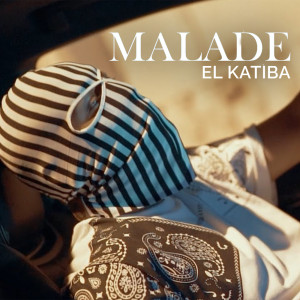 Album Malade from EL KATIBA