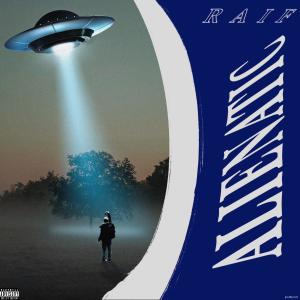Raif的专辑Alienatic (Explicit)