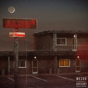 Listen to Alnb 2 (Explicit) song with lyrics from Mezgo