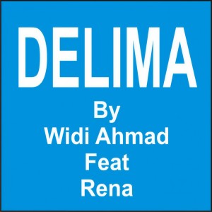 Dengarkan Delima lagu dari Widi Ahmad dengan lirik