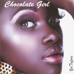 Ya Tafari的專輯Chocolate Girl