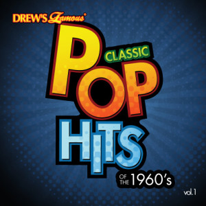 The Hit Crew的專輯Classic Pop Hits: The 1960's, Vol. 1