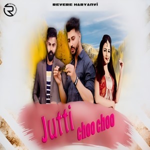 Listen to Jutti Choo Choo song with lyrics from Raj Mawar