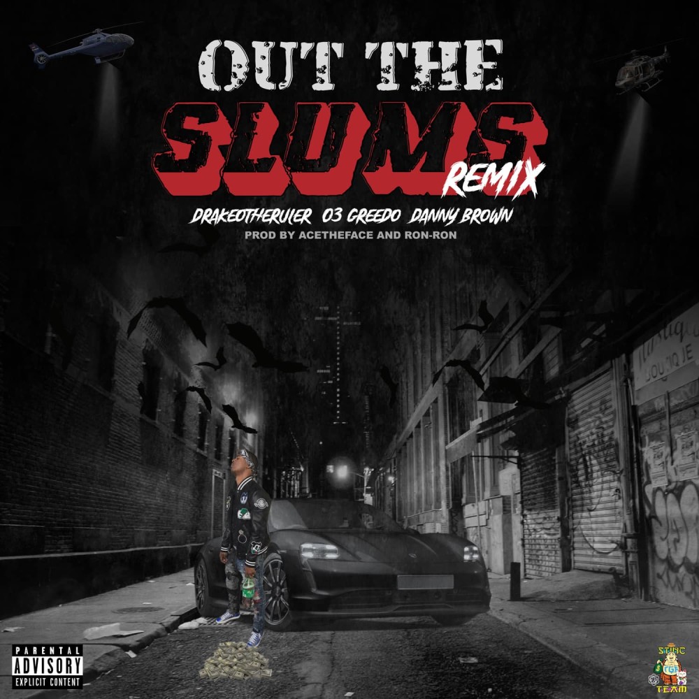 Out The Slums (Remix) (Remix|Explicit)