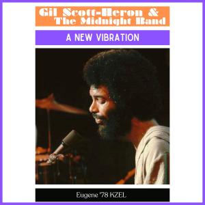 GilScott-Heron的專輯A New Vibration (Live Eugene '78)