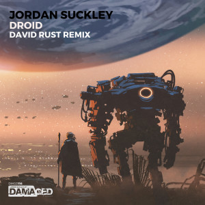 Dengarkan Droid (David Rust Remix) lagu dari Jordan Suckley dengan lirik