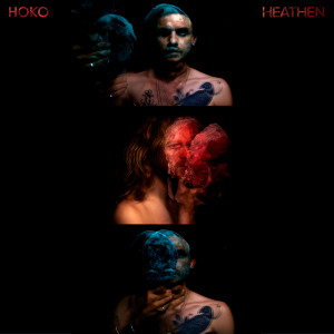 HOKO的專輯Heathen (Explicit)