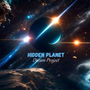Dream Project的专辑Hidden Planet
