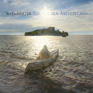 Album The Golden Archipelago from Shearwater