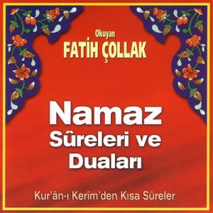 Fatih Çollak的專輯Namaz Sureleri ve Duaları