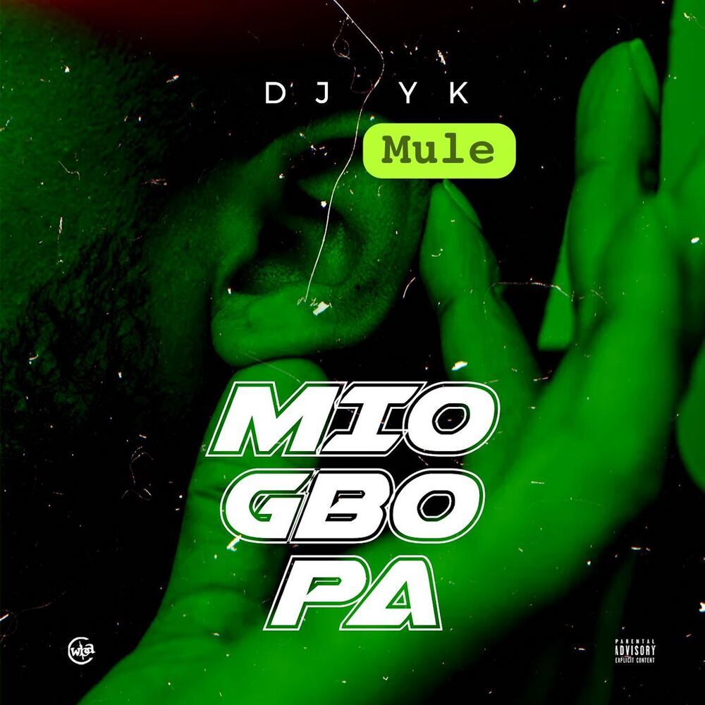 Mio Gbo Pa (Explicit)