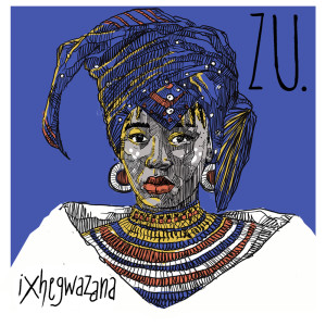 收聽Zu.的ixhegwazana歌詞歌曲