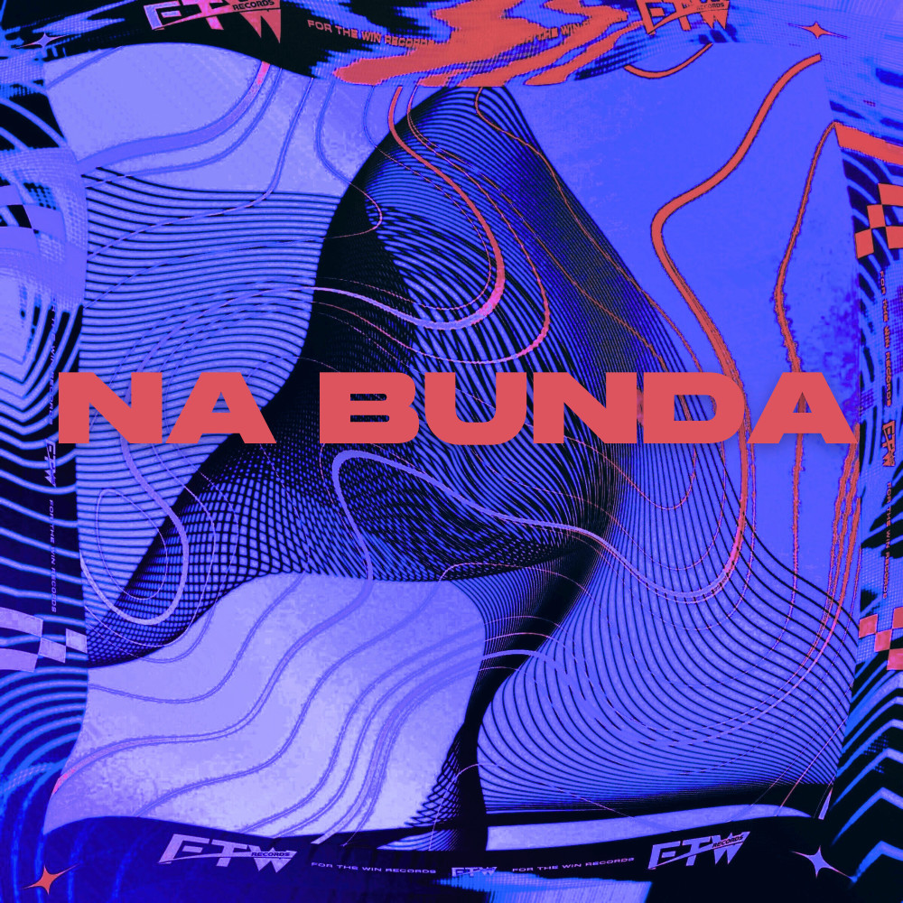 Na Bunda (Explicit)