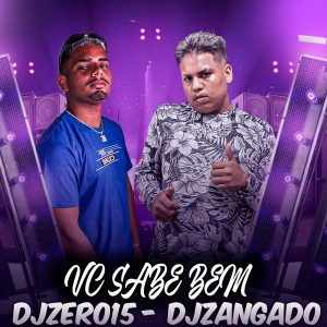 收聽Djzero15的VC SABE BEM (Explicit)歌詞歌曲