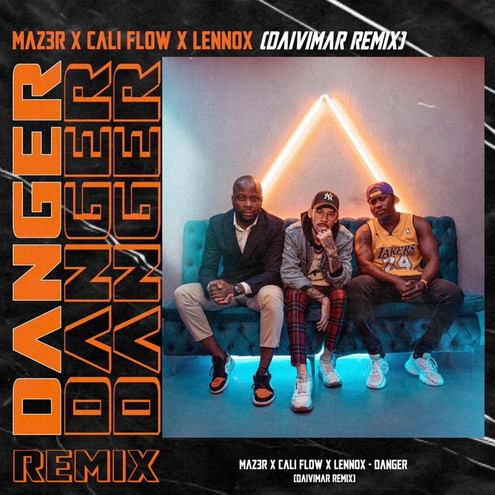 Danger (feat. Cali Flow, Lennox & Daivimar Daivimar Remix|Daivimar Remix)