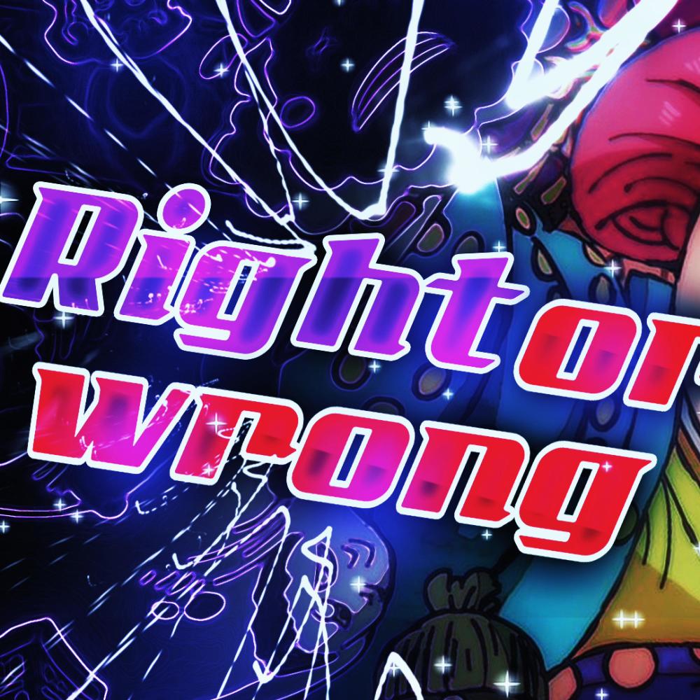 Right Or Wrong (feat. Delta Deez) (Explicit)
