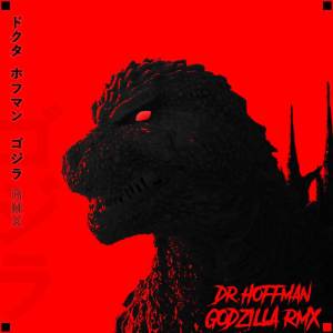 收聽Dr. Hoffman的Godzilla (Original Theme)歌詞歌曲