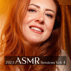 Album 2023 Asmr Sessions, Vol. 4 oleh WhispersRed ASMR