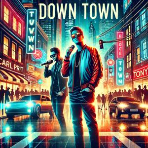 Tony T.的專輯Down Town (feat. Tony T.)