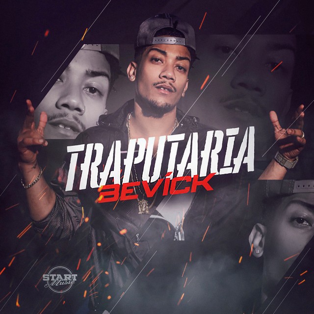 Bevick的專輯Traputaria (Explicit)