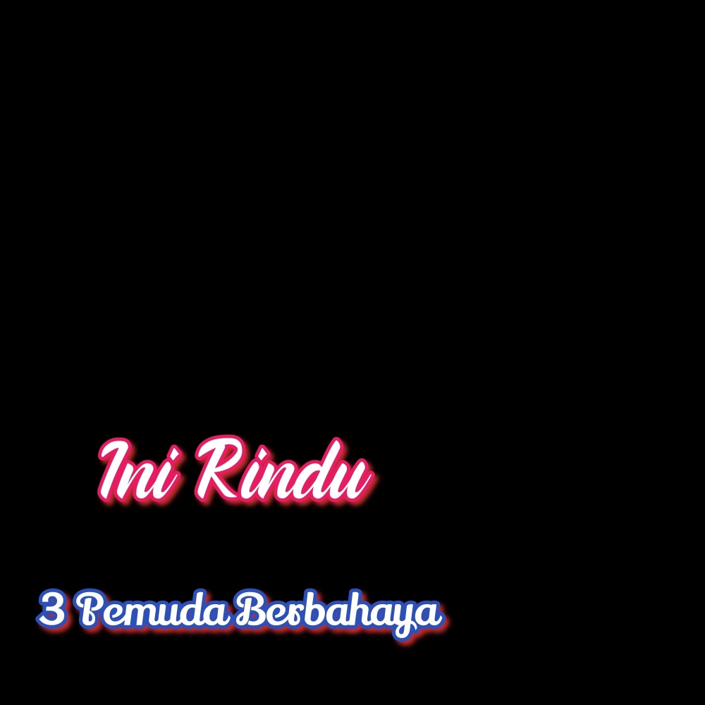 Ini Rindu