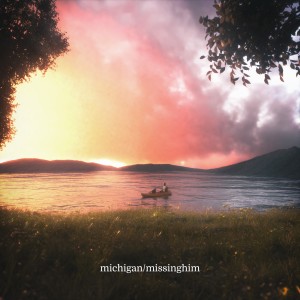 Album michigan/missinghim from lewloh