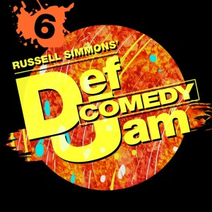 Various Artists的專輯Russell Simmons' Def Comedy Jam, Season 6 (Explicit)