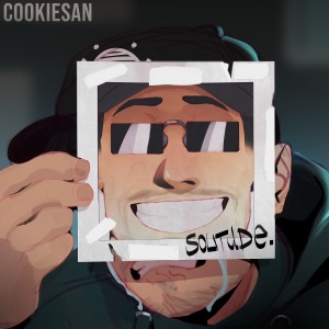 Listen to La vraie solitude (Explicit) song with lyrics from Cookiesan