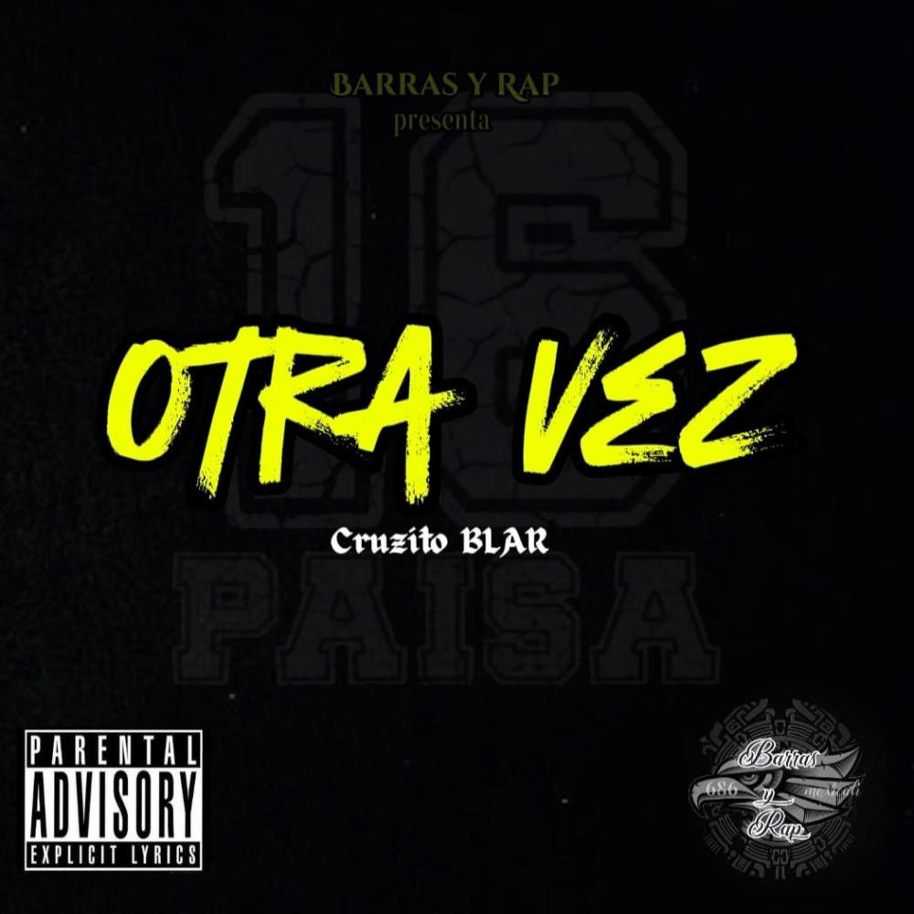 Otra vez (Explicit)