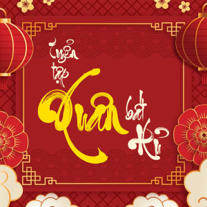 Listen to Xuân Đất Việt song with lyrics from Dương Nghi Đình