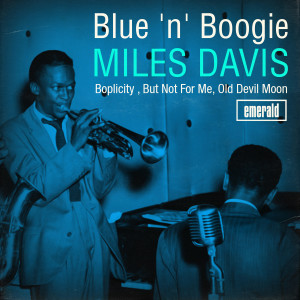 Miles Davis的專輯Blue 'n' Boogie
