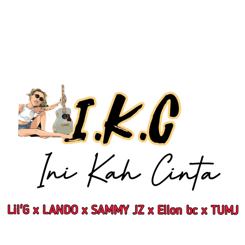 Ini Kah Cinta(feat. LANDO, SAMMY JZ, ElLon BC & TUMJ)