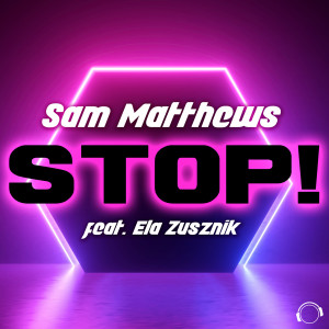 Album STOP! from Sam Matthews