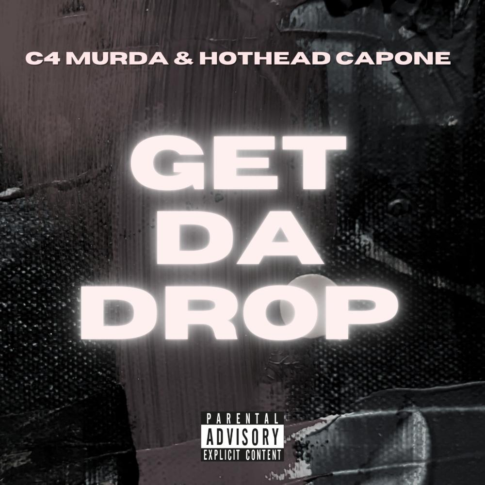 Get Da Drop (Explicit)