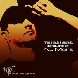 收聽AJ Mora的Tribalous (Fresh Laces Laced Edit)歌詞歌曲