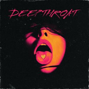 Album DeepThroat (Explicit) from Lonny Cash