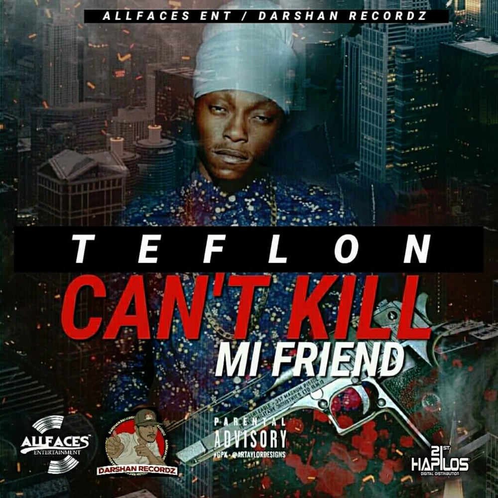 Can't Kill Mi Friend (Explicit)