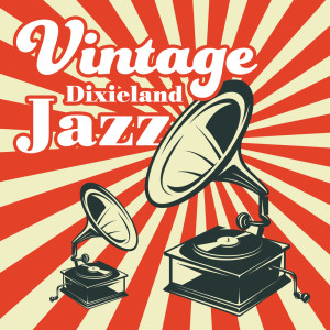 Album Vintage Dixieland Jazz (1920's Cozy Instrumental Background) from Smooth Jazz Music Academy
