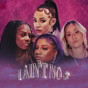 Listen to I Ain't No * song with lyrics from Brea Miles